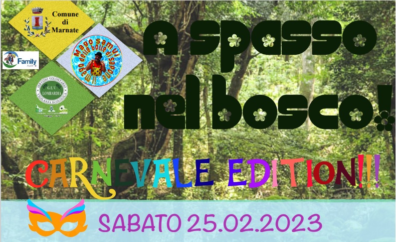Passeggiata nel bosco Carnevale Edition e Spettacolo del Mago Samui