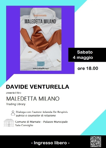 Presentazione Libro di Davide Venturella "Maledetta Milano"