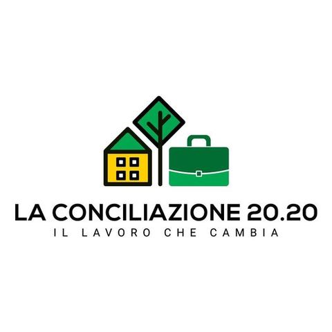Progetto "La conciliazione 20.20: il lavoro che cambia"